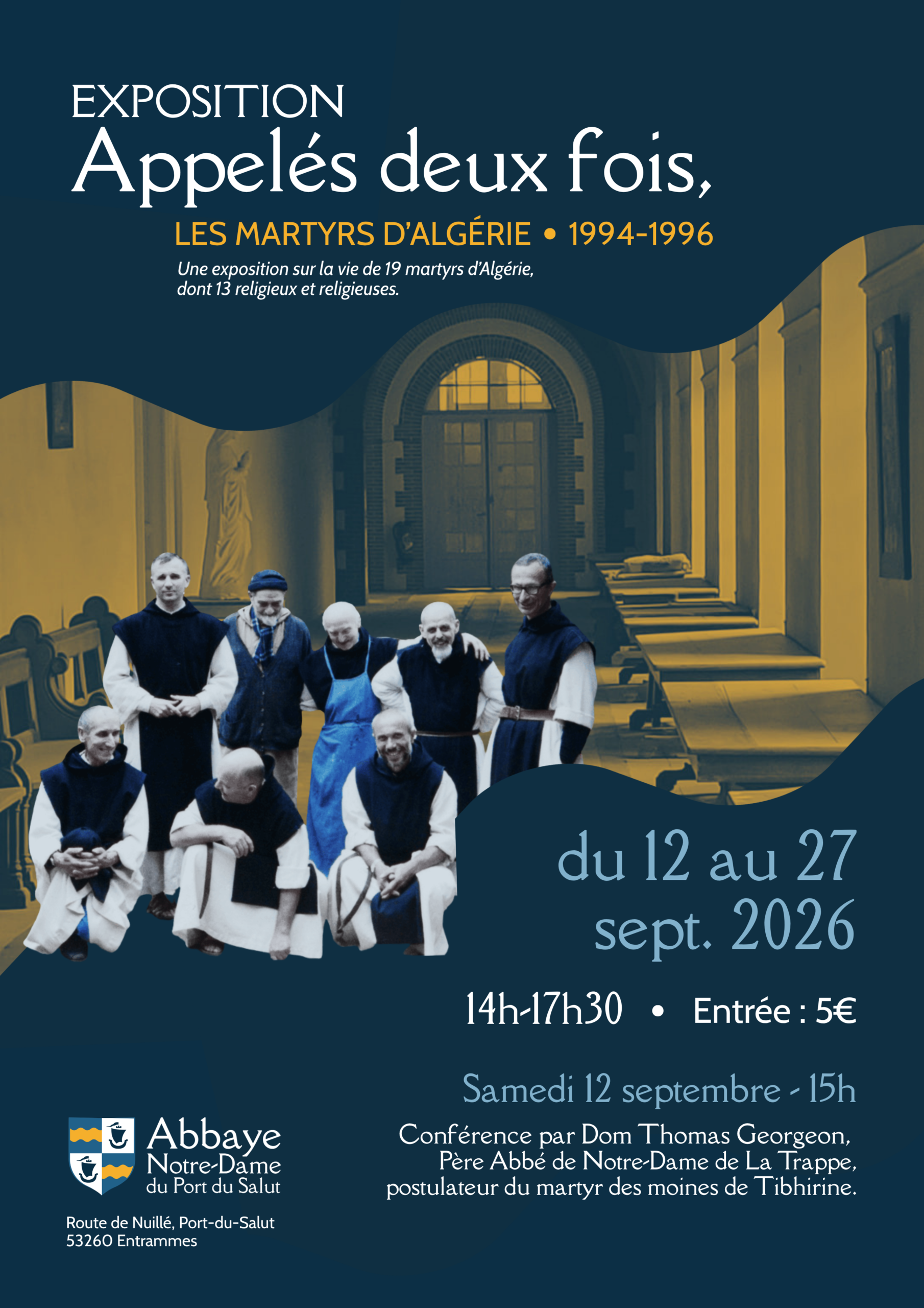 Affiche de l'exposition Appelés deux fois, les martyrs d'Algérie, à l'Abbaye Notre-Dame du Port du Salut