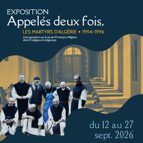 Affiche de l'exposition "Appelés deux fois, les martyrs d'Algérie" à l'Abbaye du Port du Salut